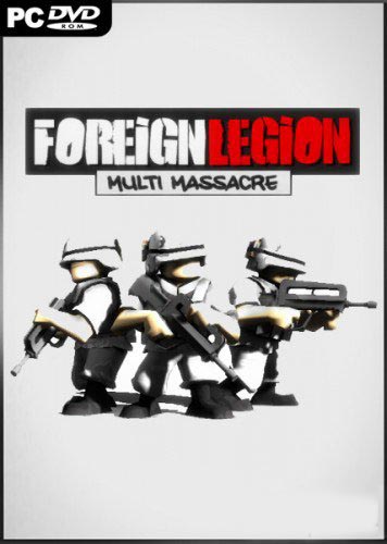 NoDVD для Foreign Legion Multi Massacre [v1.0 EN]